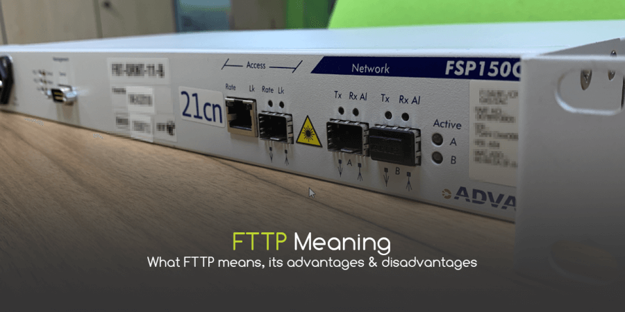 FTTP Meaning