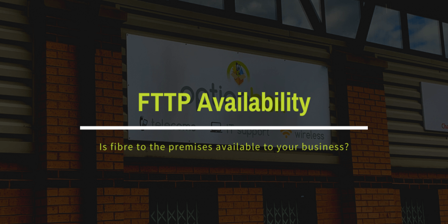 FTTP Availability: FREE Availability Check