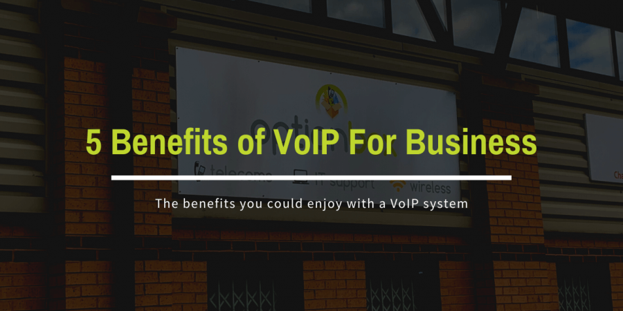 5 Benefits of VoIP For Business